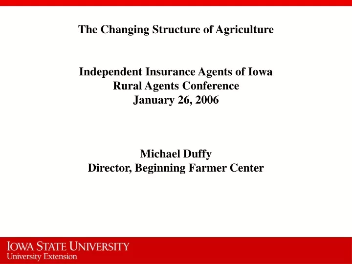 the changing structure of agriculture independent