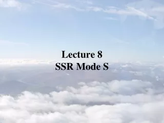 Lecture 8 SSR Mode S
