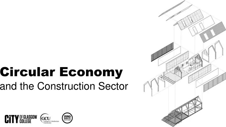 circular economy and the construction sector