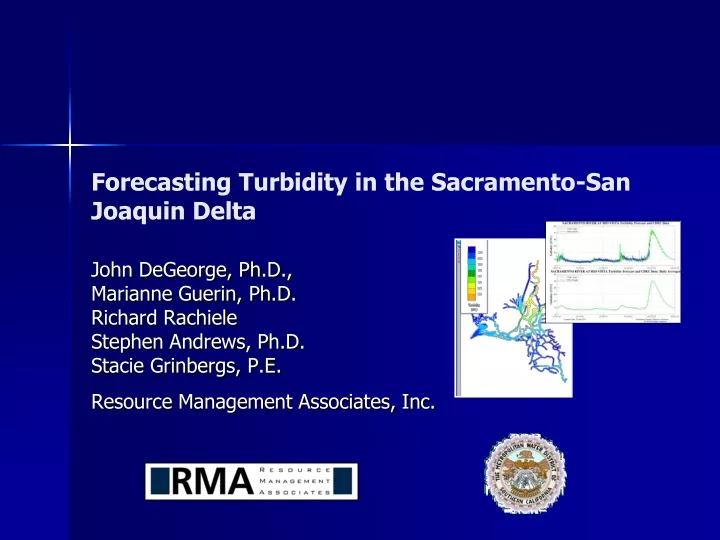 forecasting turbidity in the sacramento san joaquin delta