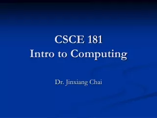 CSCE 181 Intro to Computing