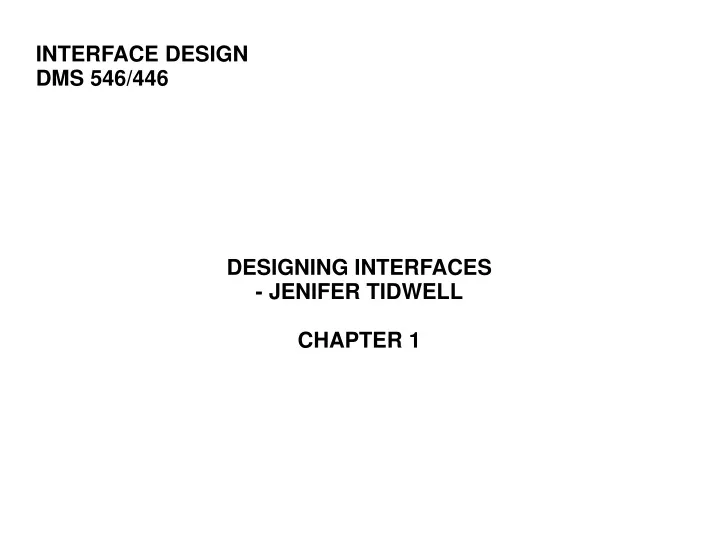 designing interfaces jenifer tidwell chapter 1