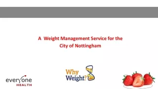 A  Weight Management Service for the City of Nottingham