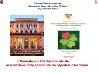 “ Sapienza ”  Università di Roma     Dipartimento Cuore e Grossi Vasi  “ A. Reale ”