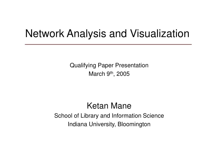 network analysis and visualization