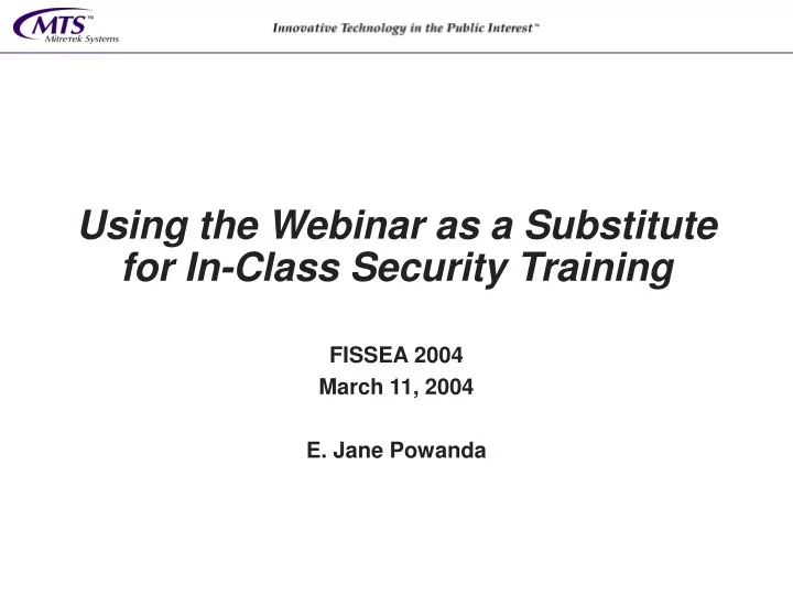 using the webinar as a substitute for in class security training