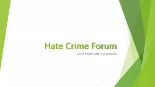 Hate Crime Forum