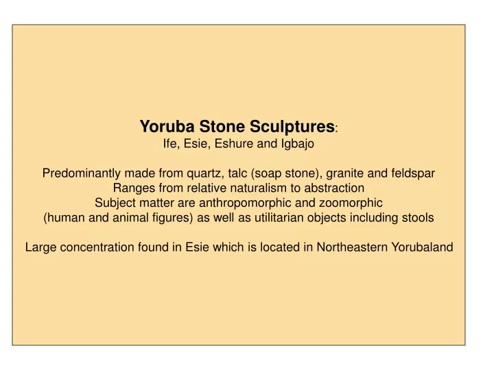 yoruba stone sculptures ife esie eshure