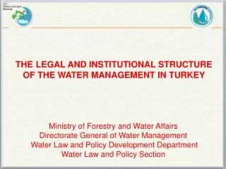 Ministry of Forestry and Water Affairs Directorate General of Water Management