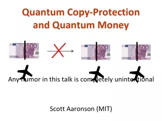 Quantum Copy-Protection and Quantum Money