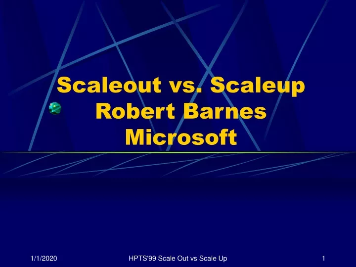 scaleout vs scaleup robert barnes microsoft