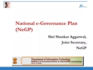 Shri Shankar Aggarwal,  Joint Secretary,  NeGP
