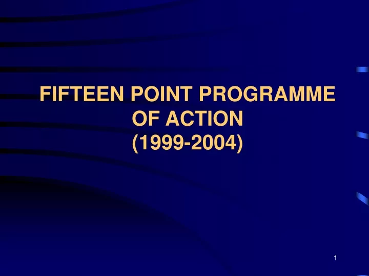 fifteen point programme of action 1999 2004