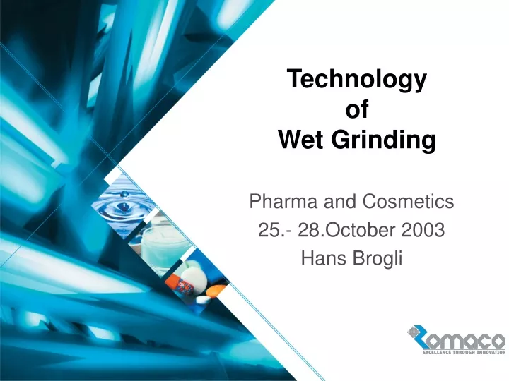 technology of wet grinding