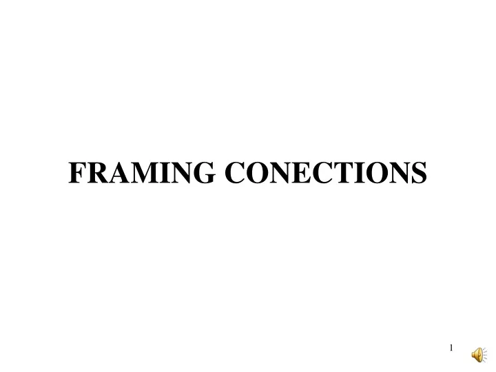 framing conections