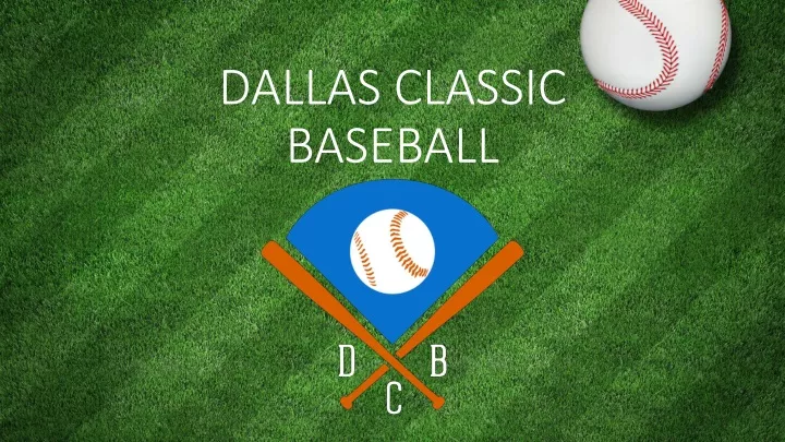 dallas classic baseball