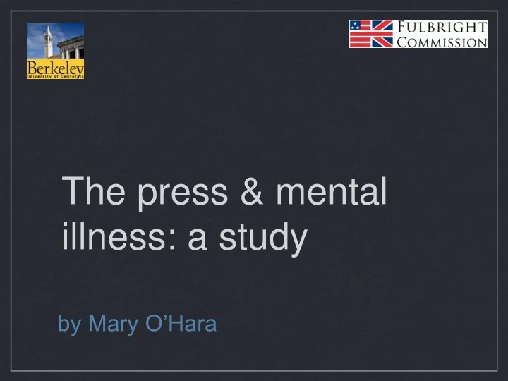 the press mental illness a study