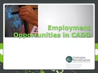 Employment Opportunities in CADD