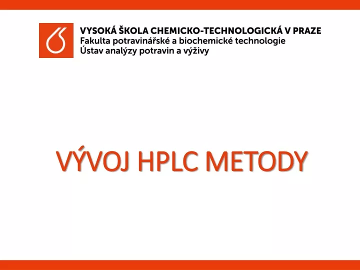 v voj hplc metody