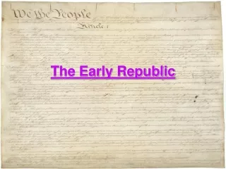 The Early Republic