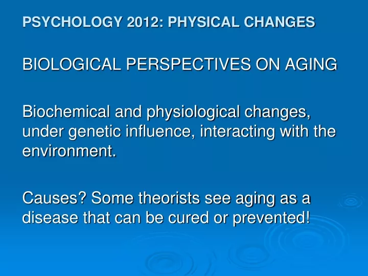 psychology 2012 physical changes