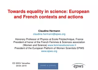 Towards equality in science: European  and French contexts and actions