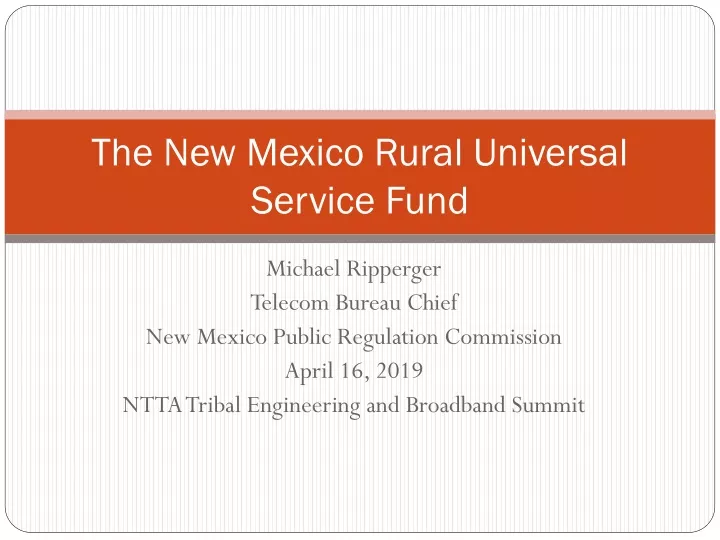the new mexico rural universal service fund