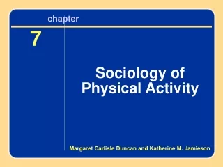 Chapter 7 Sociology of Physical Activity
