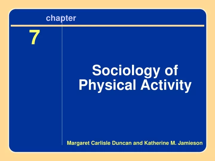 chapter 7 sociology of physical activity