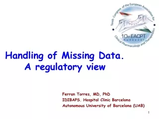 Handling of Missing Data.  A regulatory view