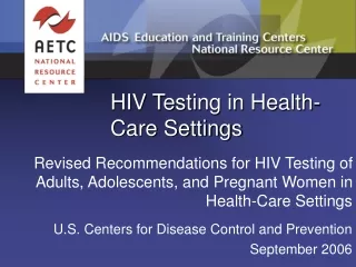 HIV Testing in Health-Care Settings