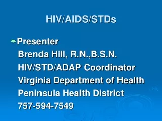 HIV/AIDS/STDs