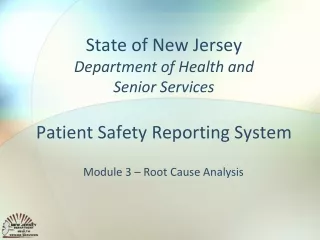 State of New Jersey Department of Health and  Senior Services Patient Safety Reporting System