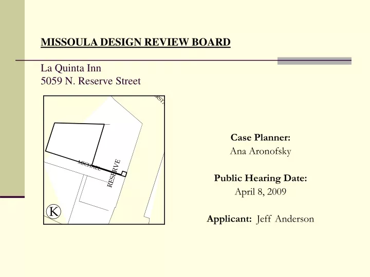 missoula design review board la quinta inn 5059 n reserve street