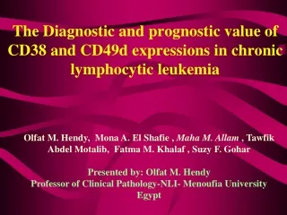 The Diagnostic and prognostic value of CD38 and CD49d expressions in chronic lymphocytic leukemia