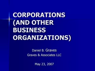 CORPORATIONS (AND OTHER BUSINESS ORGANIZATIONS)