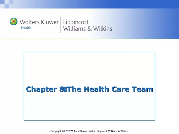 chapter 8 the health care team