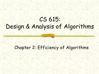 CS  615 :  Design &amp; Analysis of Algorithms