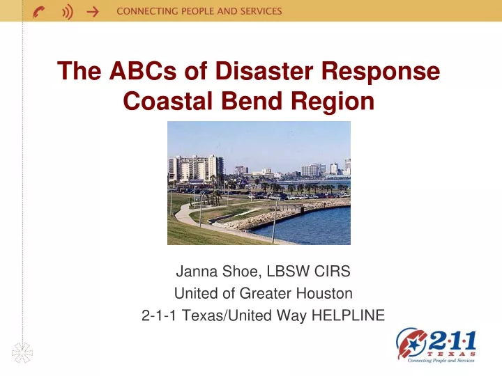 the abcs of disaster response coastal bend region