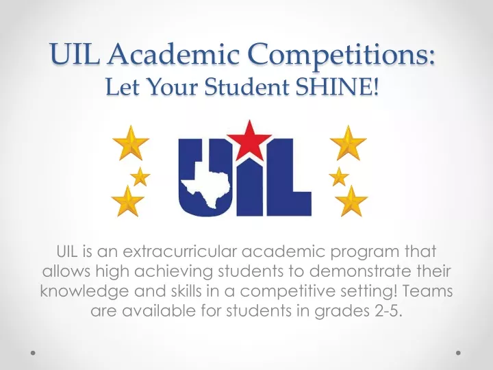 uil academic competitions let your student shine