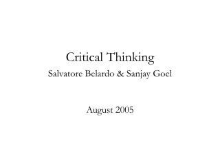 Critical Thinking Salvatore Belardo &amp; Sanjay Goel