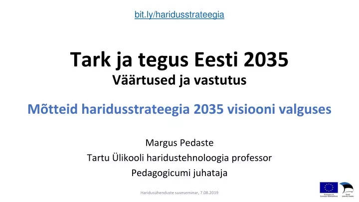 tark ja tegus eesti 2035 v rtused ja vastutus m tteid haridusstrateegia 2035 visiooni valguses