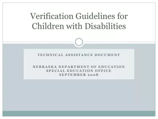 Verification Guidelines for Children with Disabilities