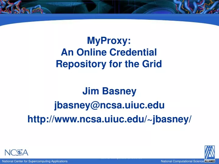 myproxy an online credential repository for the grid