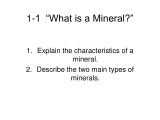 1-1  “What is a Mineral?”