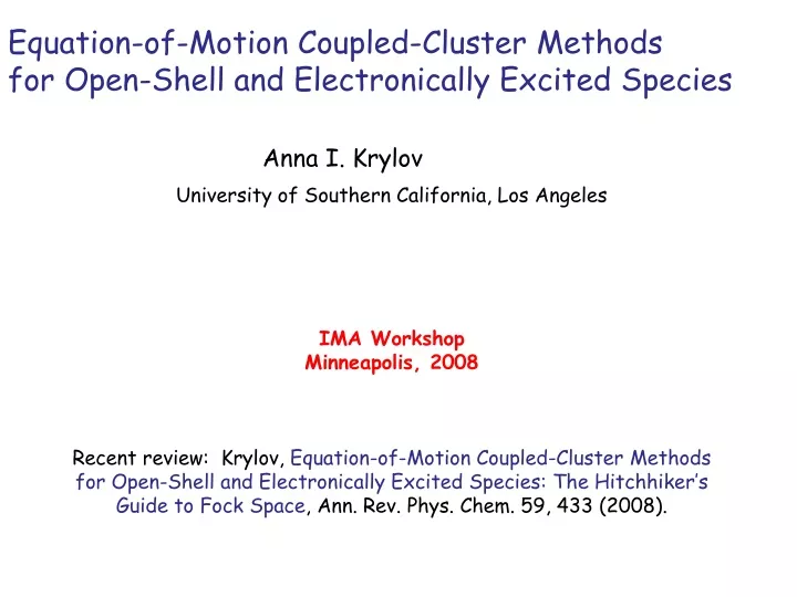 equation of motion coupled cluster methods