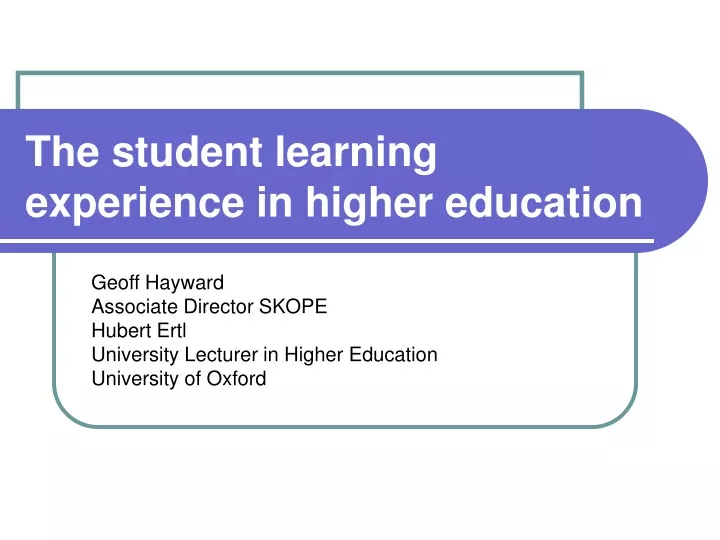 the student learning experience in higher education