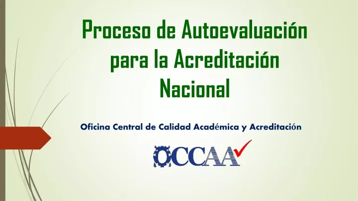 proceso de autoevaluaci n para la acreditaci n nacional