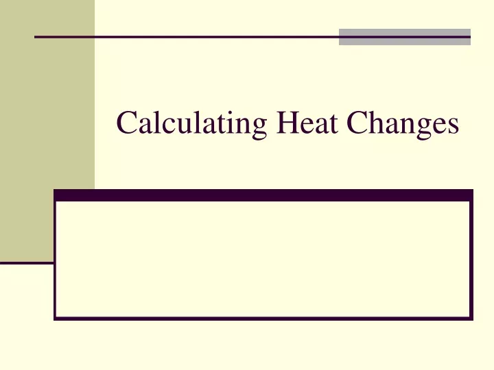 calculating heat changes