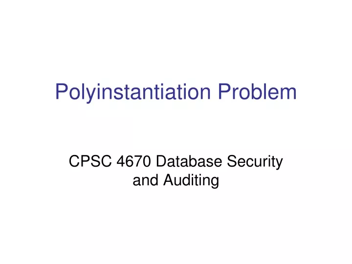 polyinstantiation problem